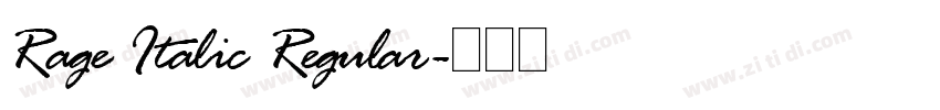 Rage Italic Regular字体转换